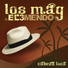Los Mag feat. El 3mendo