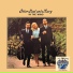 Peter, Paul and Mary