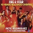 Pete Rodríguez and His Orchestra