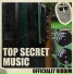 Sekret, Mark Topsecret, Top Secret Music