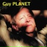 Guy Planet