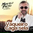 Marcelo Freitas - O Poeta das Vaquejadas