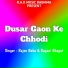 Rajen Babu feat. Ragani Bhagat