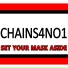CHAINS4NO1