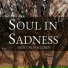 Soul in Sadness