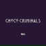 CHOCO CRIMINALS