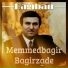 Memmedbagir Bagirzade