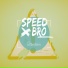 speedbro