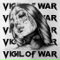 Vigil Of War