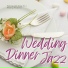 Wedding Dinner Jazz