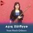 Asiq Zulfiyye