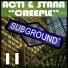 Acti, Stana