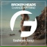 Broken Heads