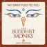 The Buddhist Monks-Sakya Tashi Ling