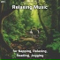 Soothing Music, Relaxing Music, Yoga