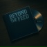 Beyond the Feed