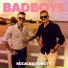 Badboys