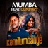 Mumba feat. Comfort