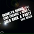 Brooklyn Bounce feat. King Chronic & Miss L