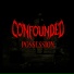 Confounded
