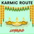 KARMIC ROUTE