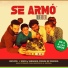 Se Armó
