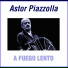 Astor Piazzolla feat. Tango Moderno