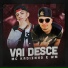 MC WM, MC Kadinho