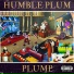 Humble Plum feat. Harrison Vital