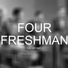 Four Freshmen