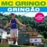 MC Gringo