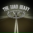 The Road Heavy
