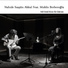 Nahide Saygün Akkal feat. Muhlis Berberoğlu