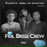 Calbertini, P2eli, MC Gustavinho feat. Brisa Crew