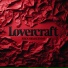 Mila By Night, Lovercraft