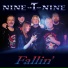 Nine-T-Nine