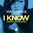 Yves Larock & Rahiz
