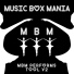 Music Box Mania