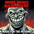 Meme Music Massacre