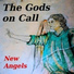 The Gods on Call