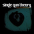 Single Gun Theory