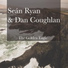 Seán Ryan, Dan Coughlan