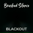 Brushed Silence