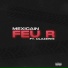 MEXICAIN feat. Olazermi