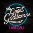 The Good Goddamns