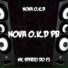 Mc Sperto do F1 feat. Nova O.K.D