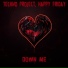 Techno Project, Happy Friday