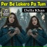 Della Khan