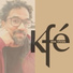 K'fé