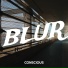 Conscious
